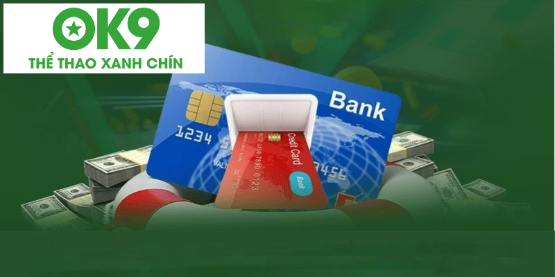 Hướng Dẫn Nạp Tiền Vào OK9: Phương Pháp Chuyển Tiền Tốc Độ Cao - hình ảnh - betok9.vip